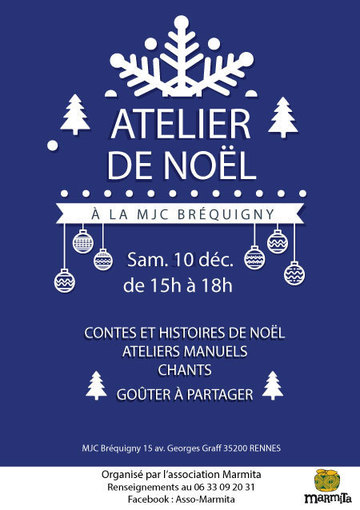 ateliers noel pour toute la famille mjc brequigny rennes